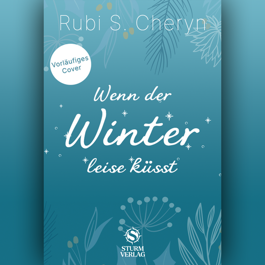 Wenn der Winter leise küsst